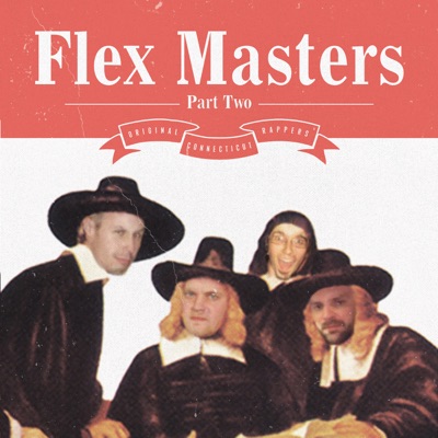 Flex Masters, Pt. II - EP