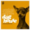 Dog House - EP