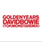Golden Years (TOKiMONSTA Remix) - David Bowie lyrics