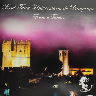 Real Tuna Universitária de Bragança - Eu Vim Parar Ao IPB (Amigos Para Sempre)