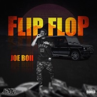 Flip Flop - Single - Joe Boii