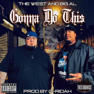 Gonna Do This (feat. Big Al) - Single