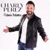 Todavía Podemos by Charly Pérez iTunes Track 1
