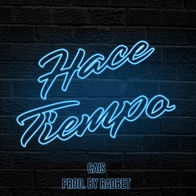 Hace Tiempo - Single