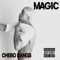 Magic - Chebo Bangs lyrics