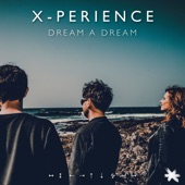 X-Perience - Dream A Dream