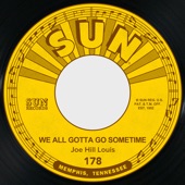 We All Gotta Go Sometime / She May Be Yours - Single