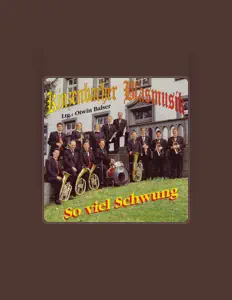 Ascolta Kinzenbacher Blasmusik, guarda video musicali, leggi la biografia, vedi le date del tour & altro!