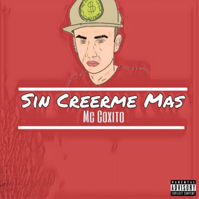 Sin Creerme Mas - Single