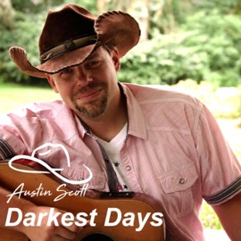 Darkest Days Austin Scott