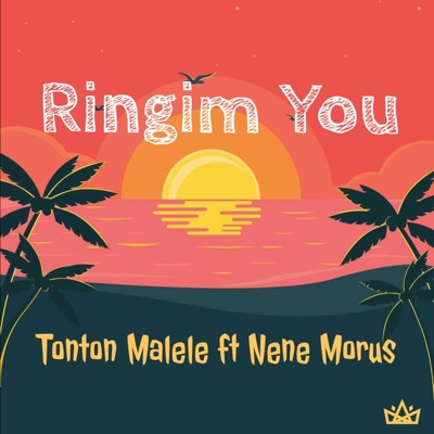 Ringim You (feat. Nene Morus) - Single