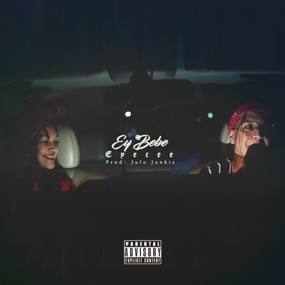 Ey Bebe - Single
