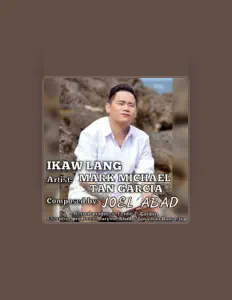 Listen to Mark Michael Tan Garcia, watch music videos, read bio, see tour dates & more!