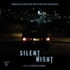 Silent Night (Original Motion Picture Soundtrack) artwork