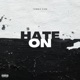 Hate On Single