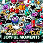 Joyful Moments artwork