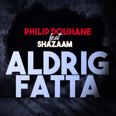 Aldrig Fatta (feat. Shazaam) - Single