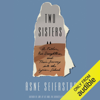 Two Sisters: A Father, His Daughters, and Their Journey into the Syrian Jihad (Unabridged) - Åsne Seierstad
