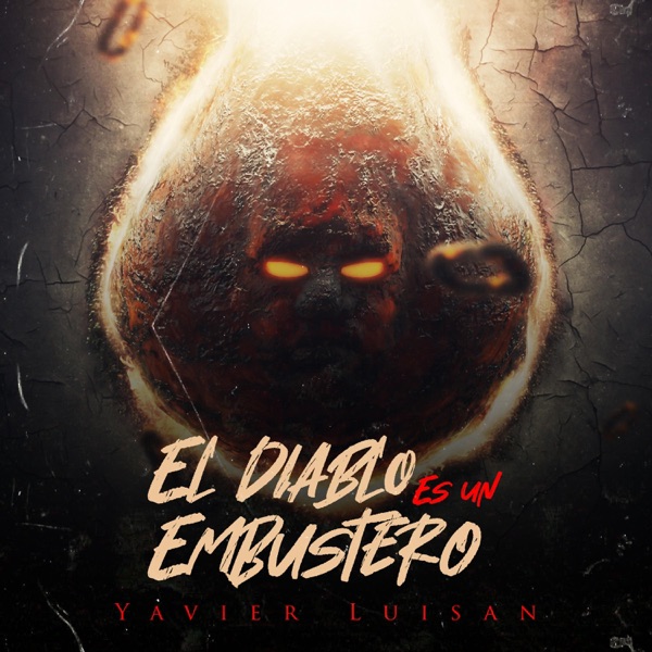 El Diablo Es Un Embustero - Single album cover