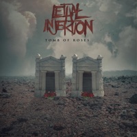 Tomb of Roses - Single - Lethal Injektion