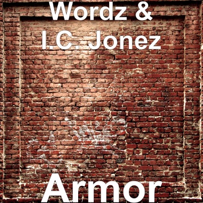 Armor (feat. I.C. Jonez) - Single