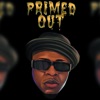 Primed Out - Single