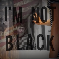 I'm Not Black - Single - JustTrae