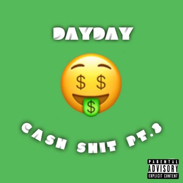 Cash Shit, Pt. 3