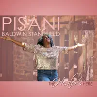The Healer's Here — Pisani Baldwin Standfield