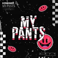 My Pants - Single - KRIEGER (BR)