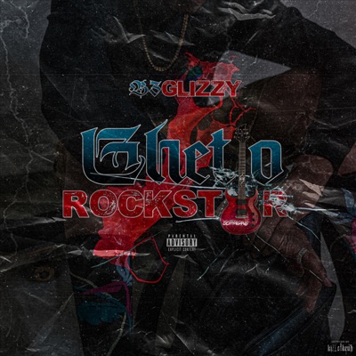 Ghetto Rockstar - Single