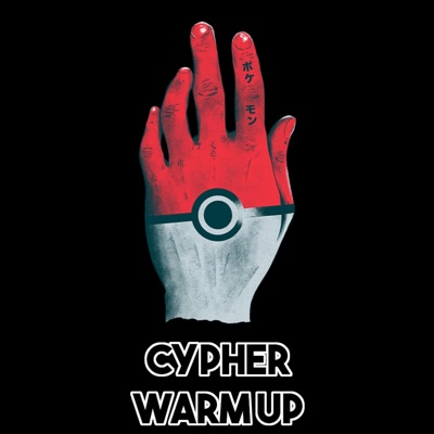 Cypher Warm Up (feat. Shofu tha BeatDown) - Single