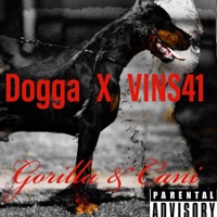 Gorilla E Cani (feat. Vins41) - Single - Dogga