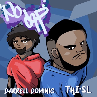 No Cap (feat. Thi'sl) - Single