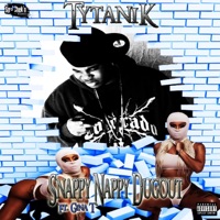 Snappy Nappy Dugout (feat. Ginat) - Single - Tytanik