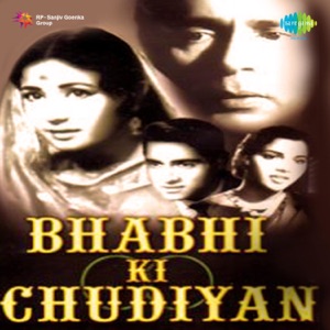 Bhabhi Ki Chudiyan (Original Motion Picture Soundtrack)