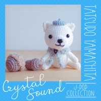Crystal Sound - Tatsuro Yamashita  J-Pop Collection - Crystal Sound