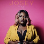 Josey - Tmi