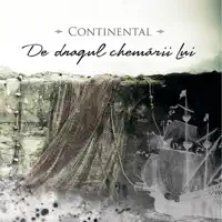 Să am inima Ta — Continental Romania