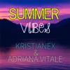 Summer Vibes (feat. Kristianex) - Single