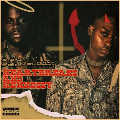 Heartbreaks & Hennessy (feat. Drillo) - Single