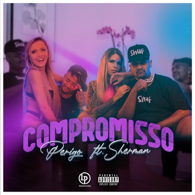 Compromisso (feat. Sherman) - Single