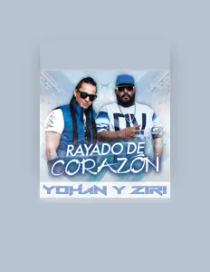 Listen to Yohan y Ziri, watch music videos, read bio, see tour dates & more!