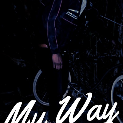 My Way (feat. Markyy D) - Single
