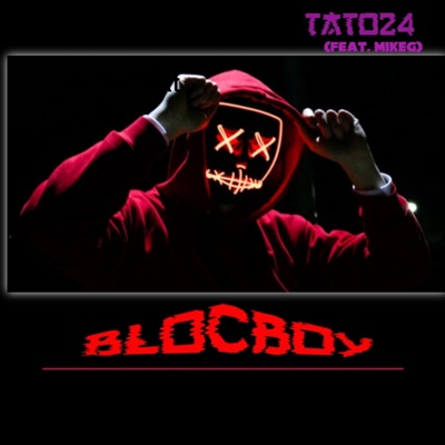 Blocboy (feat. Mike G) - Single