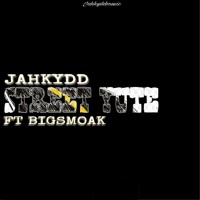 Street Yute (feat. Bigsmoak) - Single - Jah Kydd
