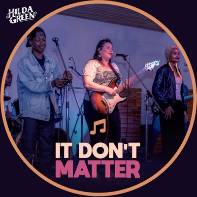 It Don't Matter (feat. Bony Kichaa) - Single