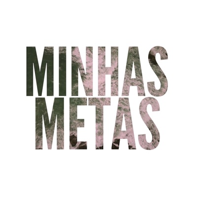 Minhas Metas (feat. RK) - Single
