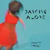  - Dancing Alone (feat. Jeanne Added)