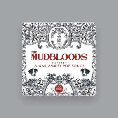 Listen to The Mudbloods, watch music videos, read bio, see tour dates & more!